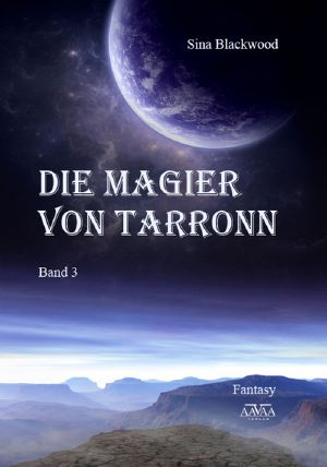 [Tarronn 03] • Die Magier von Tarronn 03